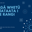 Ngā whetū pīataata i te rangi. The bright stars that shine in the sky. thumbnail