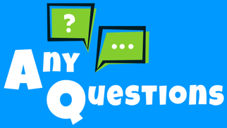 Any Questions